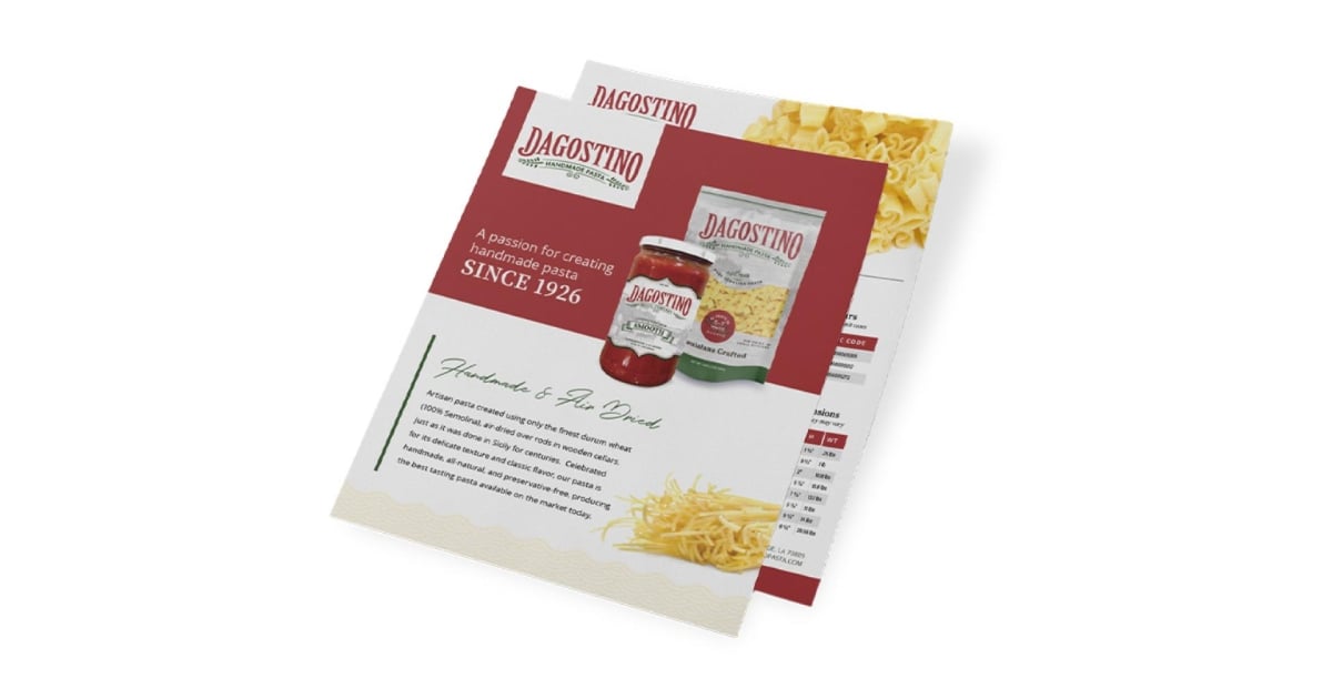 A promotional flyer for Dagostino Pasta, featuring images of their pasta products and a jar of sauce, highlighting the quality and tradition behind their brand. A brief description mentions the use of only the finest durum wheat and a slow drying process to ensure exceptional taste and texture. The layout is clean and inviting, with a color scheme that emphasizes the brand's heritage and quality.